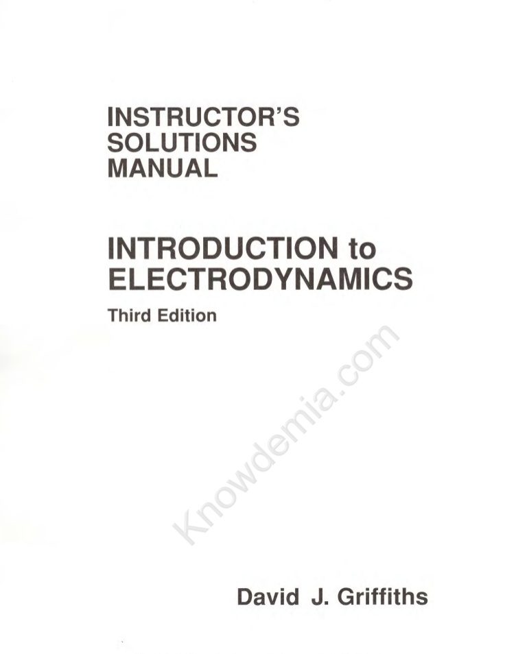 David J Griffiths Introduction To Electrodynamics 4th Edition Solution PDF Knowdemia