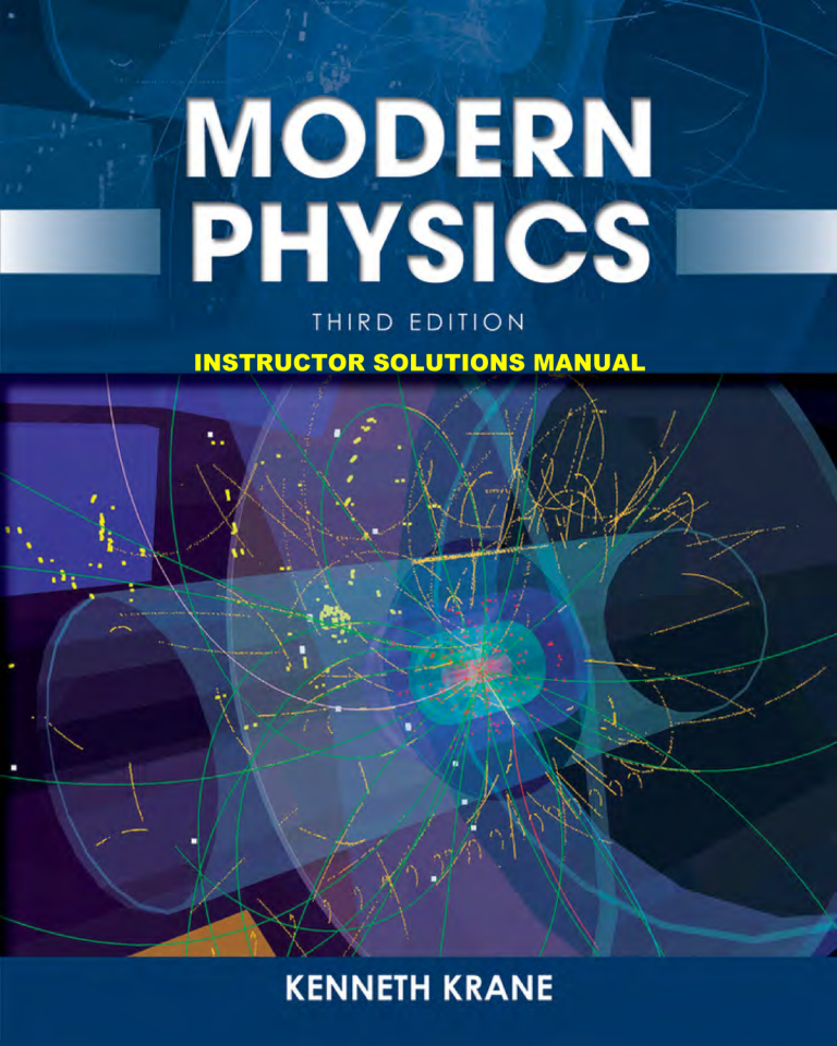 Modern Physics By Krane 3rd Edition Solution Manual PDF Knowdemia