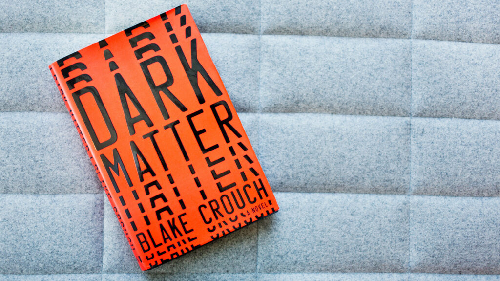 Dark Matter by Blake Crouch Audiobook Free