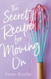 The Secret Recipe for Moving On PDF