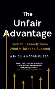 The Unfair Advantage: How You Already Have What It Takes to Succeed PDF