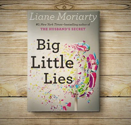 Big Little Lies by Liane Moriarty PDF