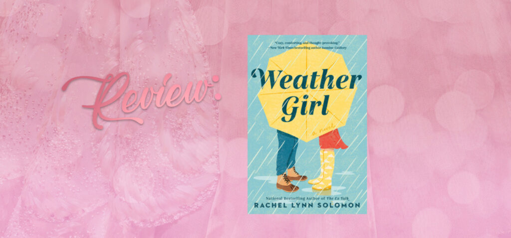 Weather Girl by Rachel Lynn Solomon PDF Free