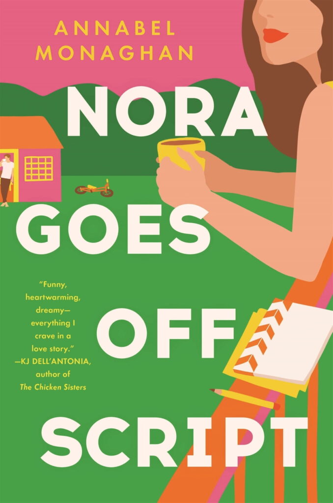 Nora Goes Off Script by Annabel Monaghan PDF